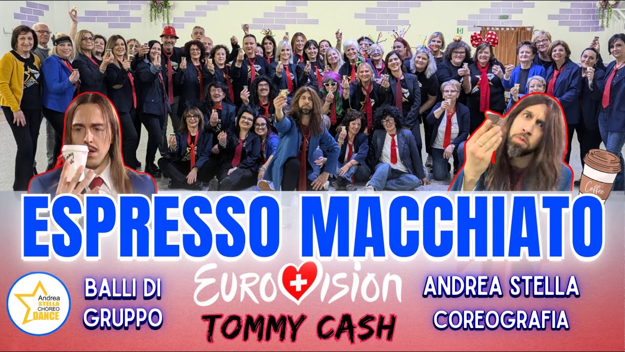 ESPRESSO MACCHIATO | Tommy Cash | Eurovision 2025 | COREOGRAFIA | Balli Di Gruppo | ANDREA STELLA