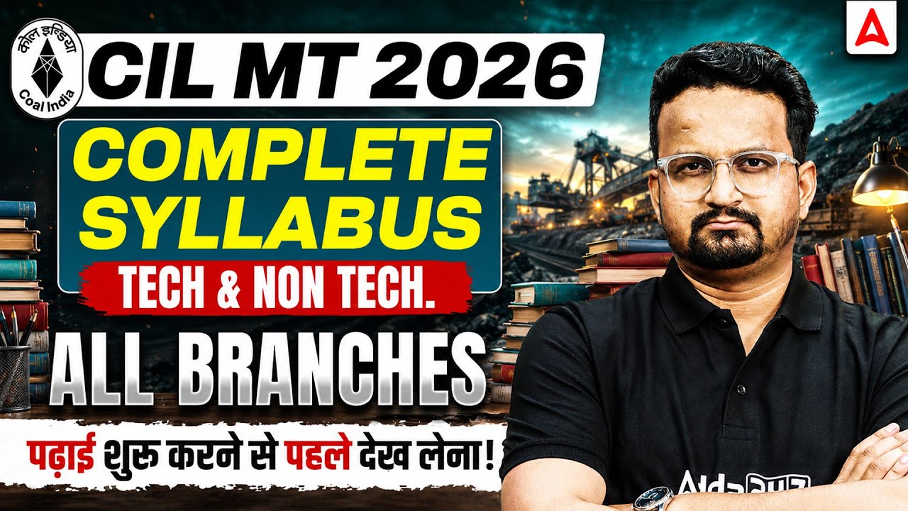CIL MT 2026 Complete Syllabus | Tech & Non-Tech | All Branches Explained 🔥