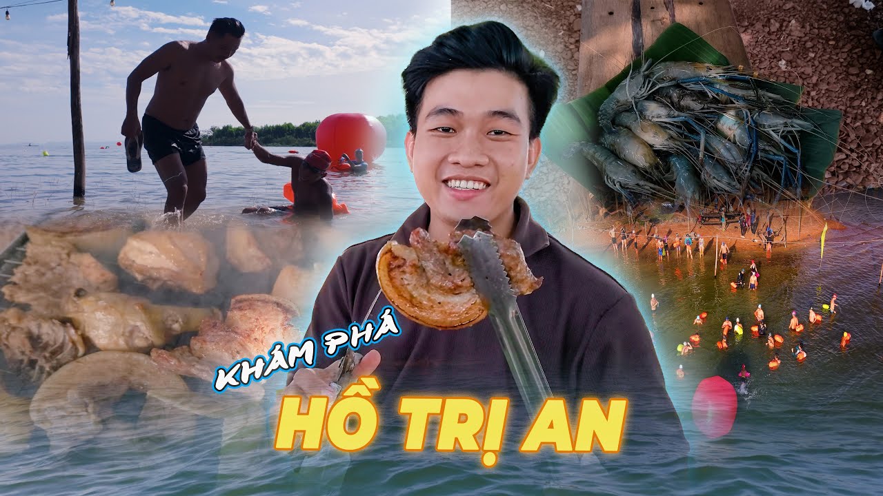 Đi giữa rừng, Bơi giữa hồ - Khám phá HỒ TRỊ AN ĐỒNG NAI