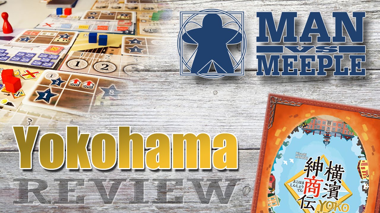 Yokohama Review (TMG Tasty Minstrel Games) by Man Vs Meeple