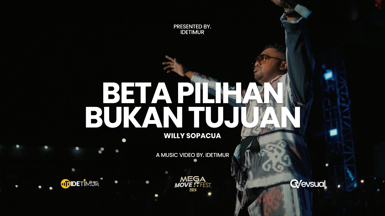 Willy Sopacua - Beta Pilihan Bukan Tujuan | MEGA MOVE IT FEST - Chapter Ambon