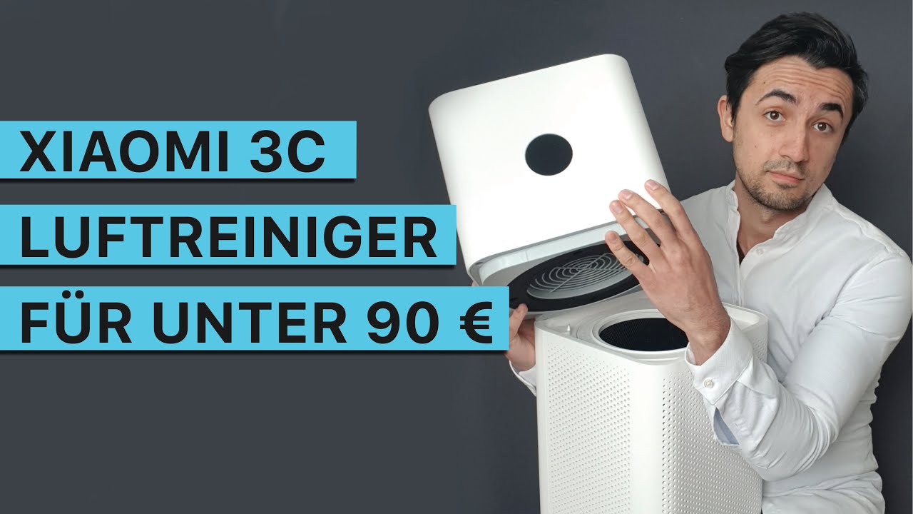 Xiaomi 3C Luftreiniger Test: Unschlagbare Preis - Leistung?