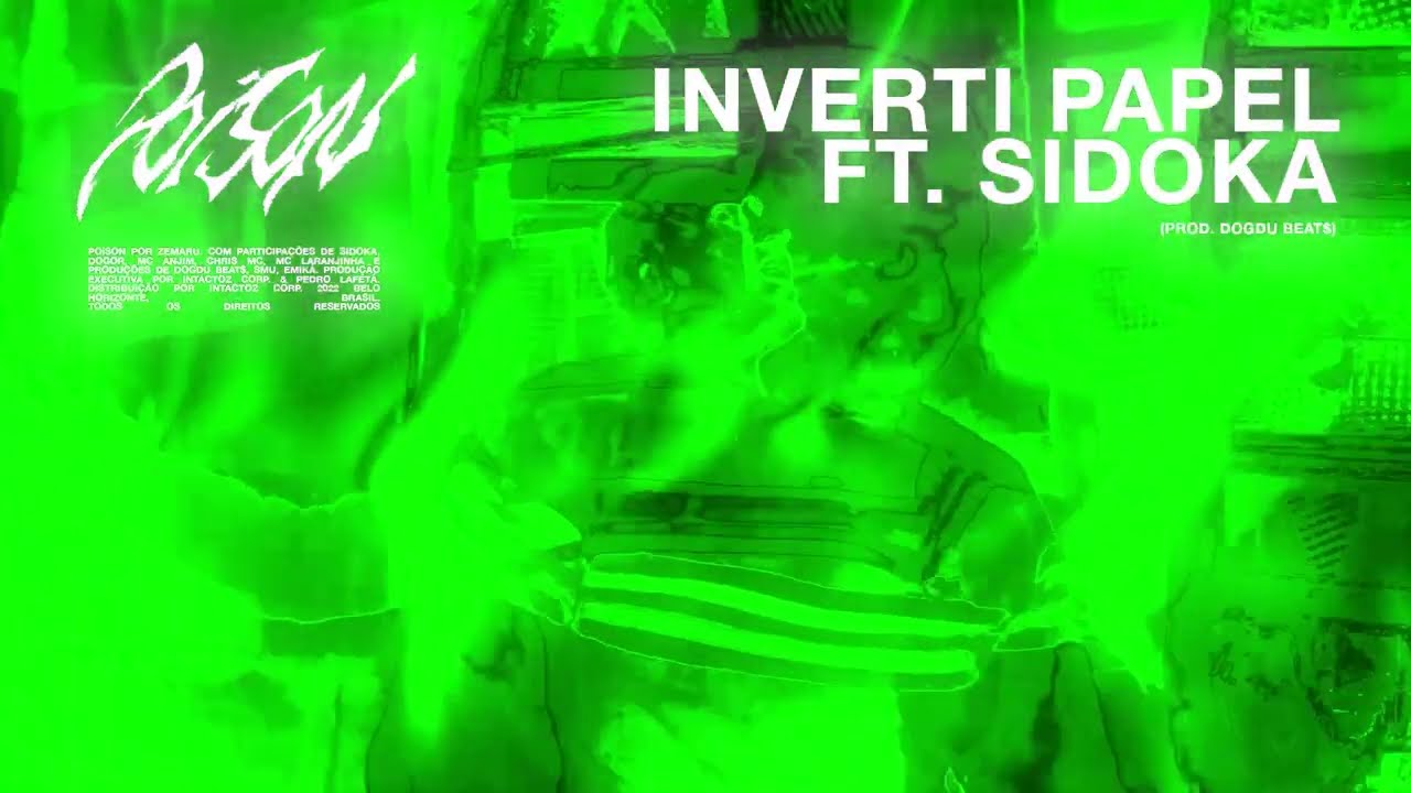 Zemaru, Sidoka - Inverti Papel (prod. DogDu Beat$)