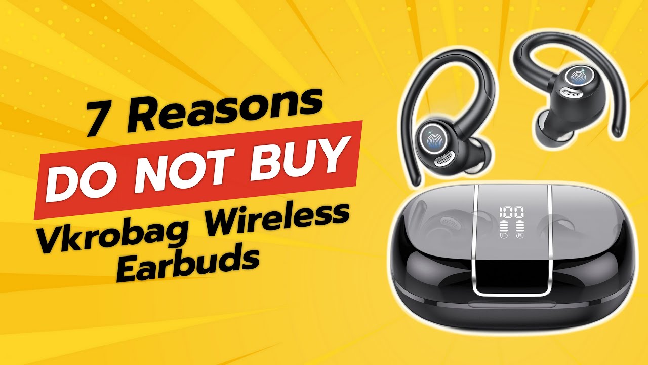 DON'T BUY Vkrobag Wireless Earbuds BEFORE WATCHING THIS VIDEO (7 Reasons)