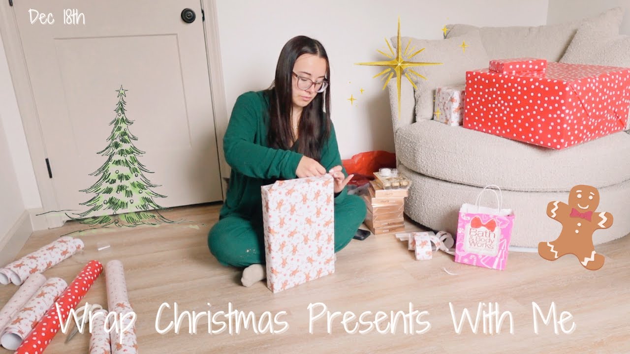 Wrap Christmas Presents With Me