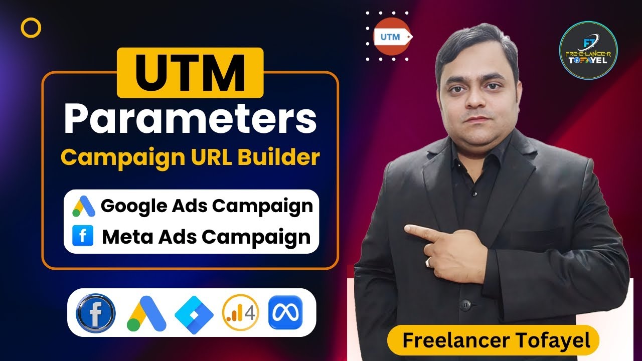 Setup UTM Parameters For Facebook Ads & Google Ads 2025 | Build URL Parameter & Track Results in GA4