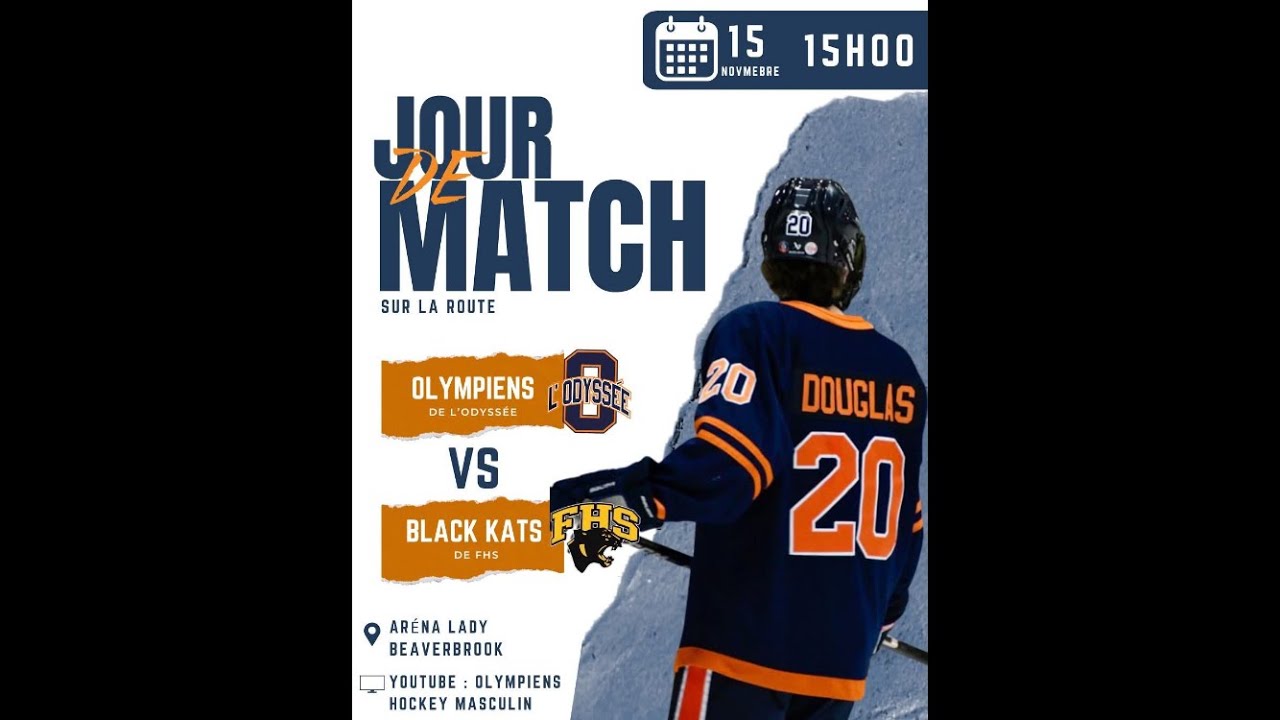 Olympiens de l&rsquo;Odyss&eacute;e vs Black Kay&rsquo;s FHS hockey masculin