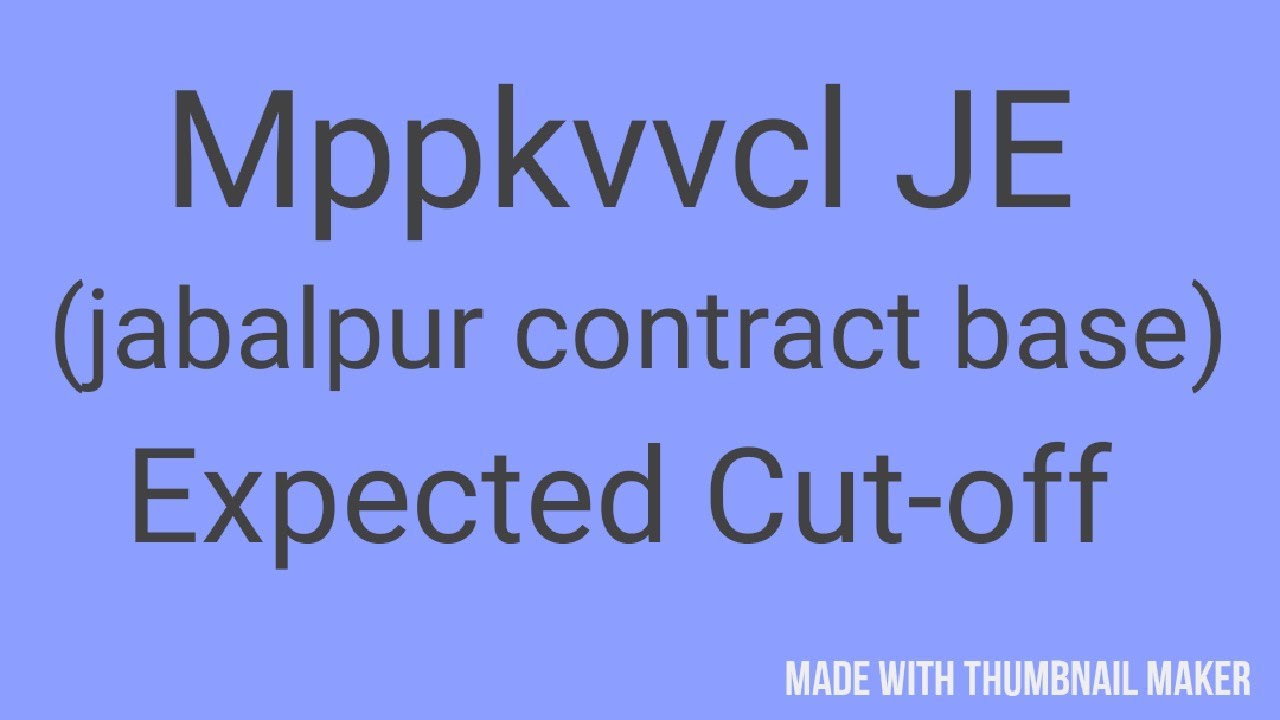 Mppkvvcl je jabalpur contract