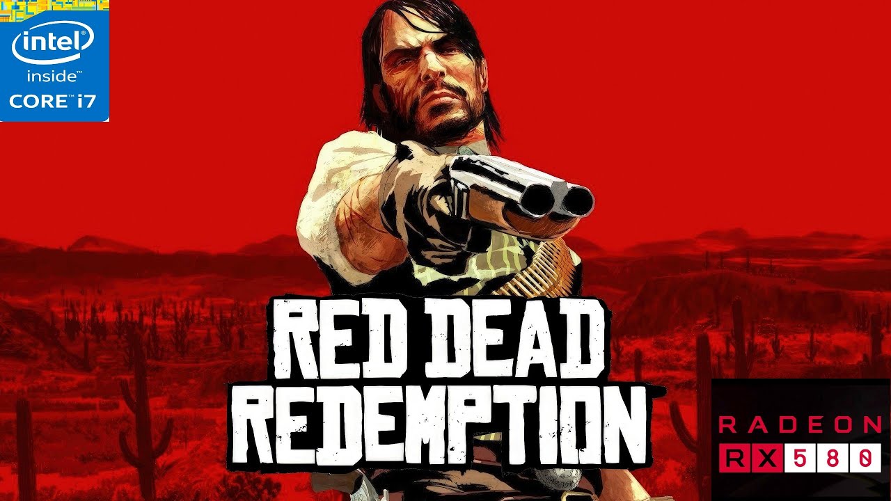Red Dead Redemption PC - RX 580 -- i7 3770-1080P best setting