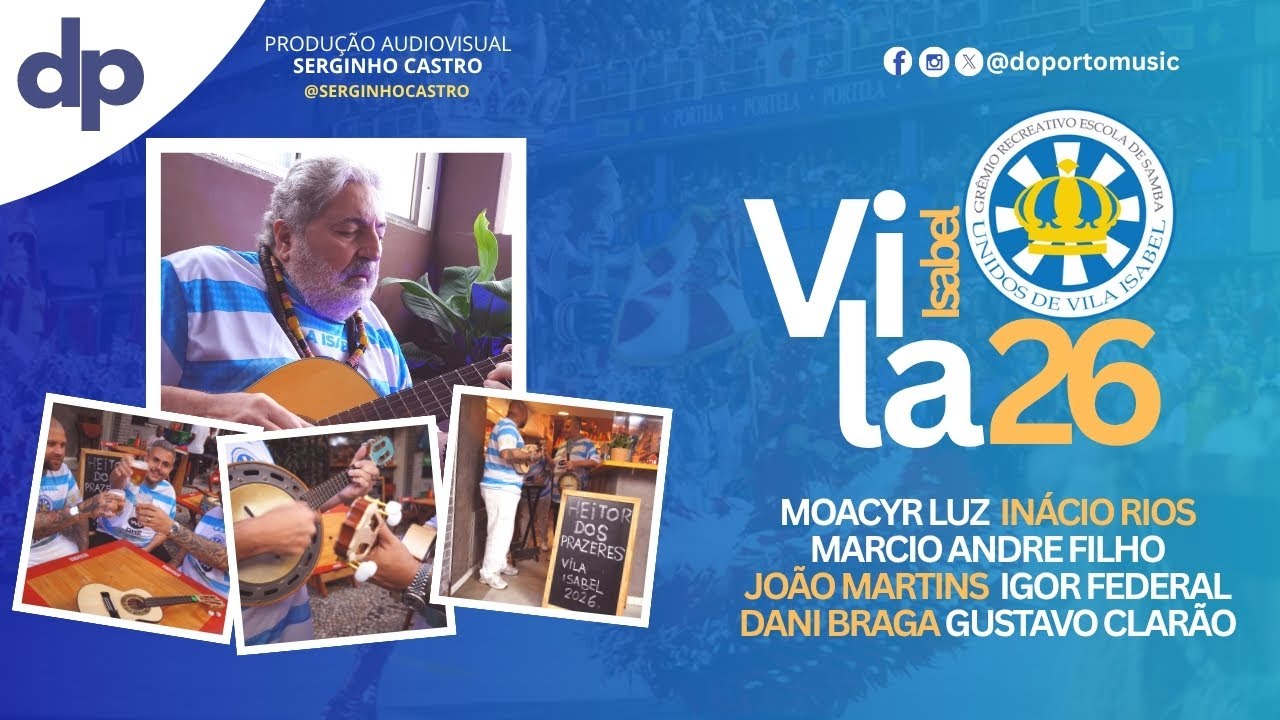 Vila Isabel 2026 (Moacyr Luz, Inácio Rios, Gustavo Clarão e Parceria)