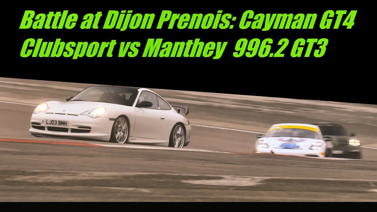 Battle Cayman GT4 vs 996 GT3 at Dijon Prenois with twists and Surprises!