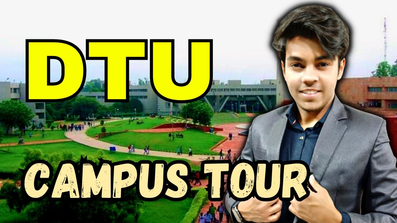 DTU Campus Tour || Best College Life 🔥 || Delhi Technological University