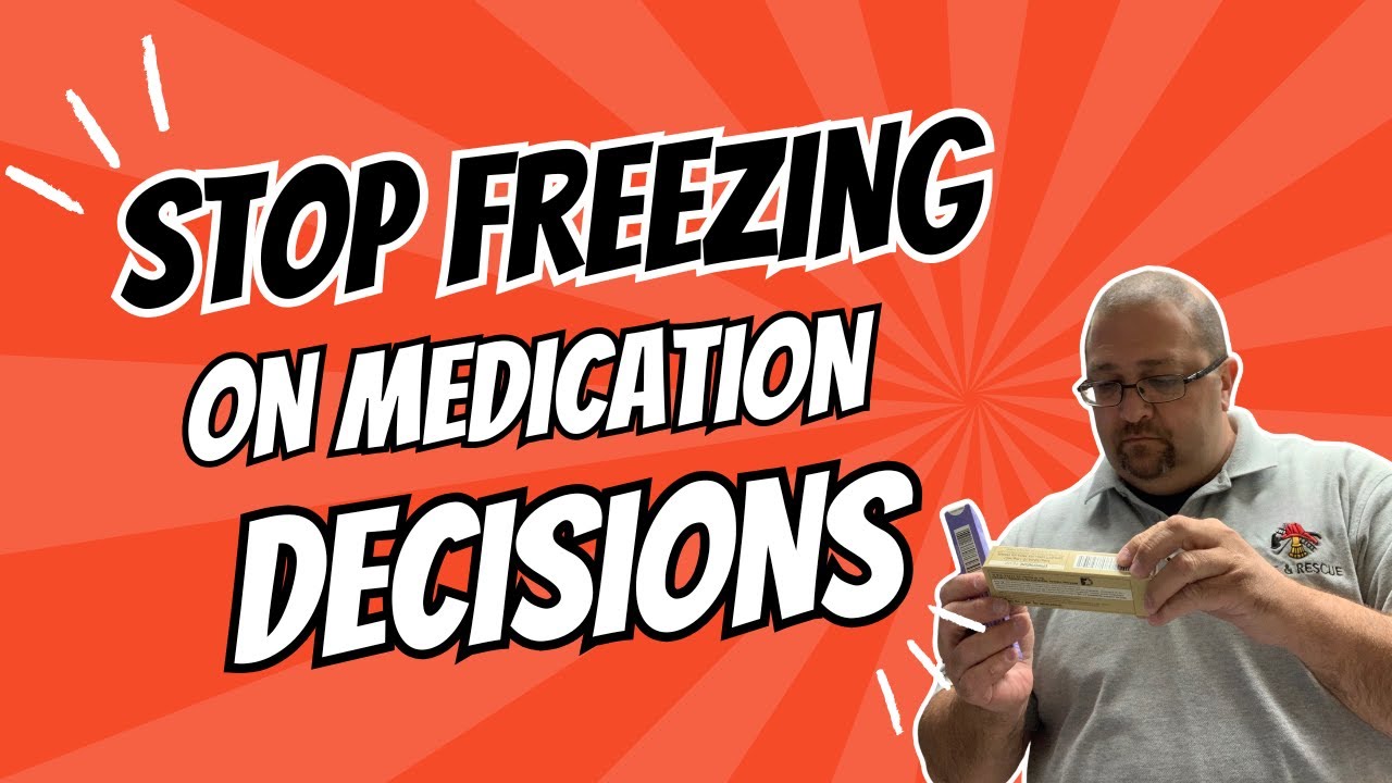 Stop Freezing On Med Decisions: What Most EMS Pros Get Wrong