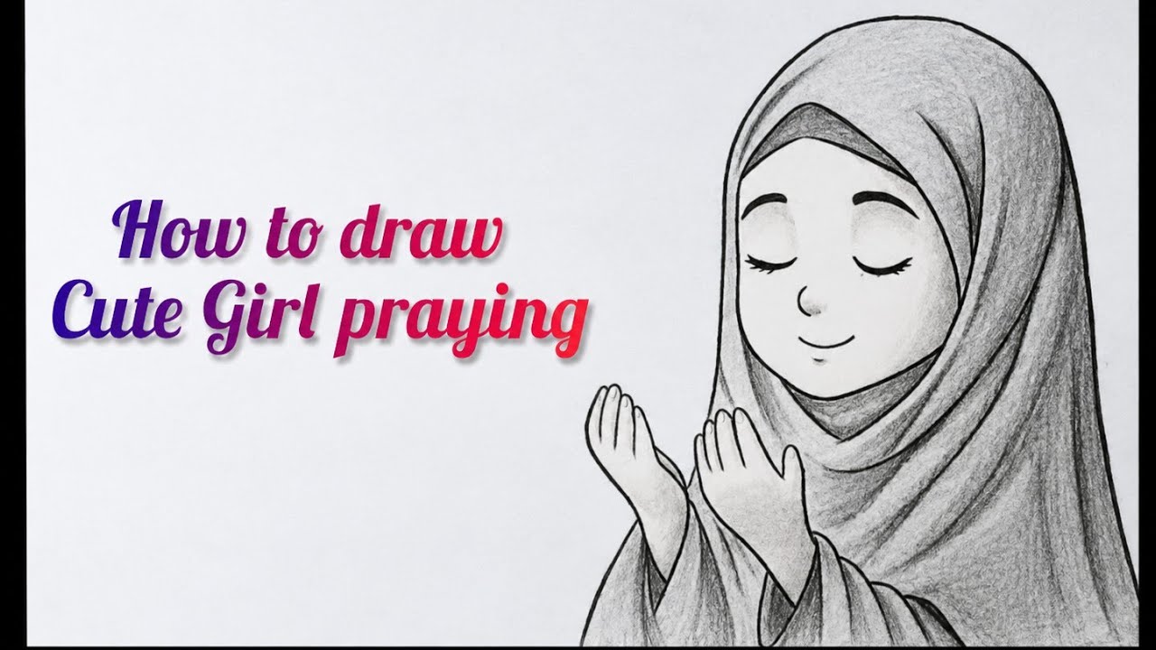 Cute Girl Praying Drawing 🕌 Easy Pencil Sketch for Kids | Step by Step Art Tutorial