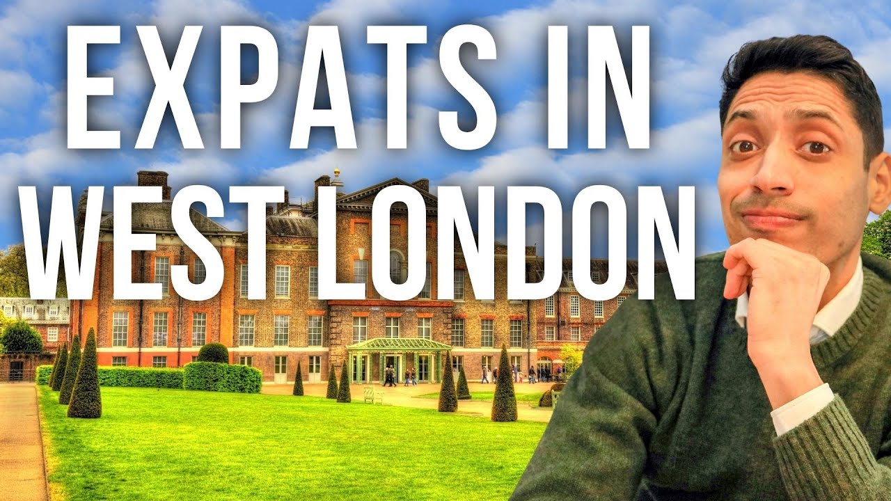5 West London Areas To Live As An Expat