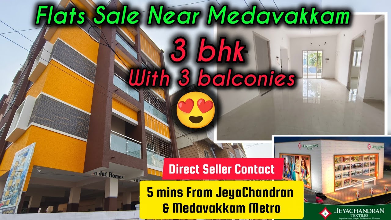 Spacious😍3bhk with 3 Balconies Flats Sale Near Medavakkam Near Prince College🏫5 min Frm jeyachandran