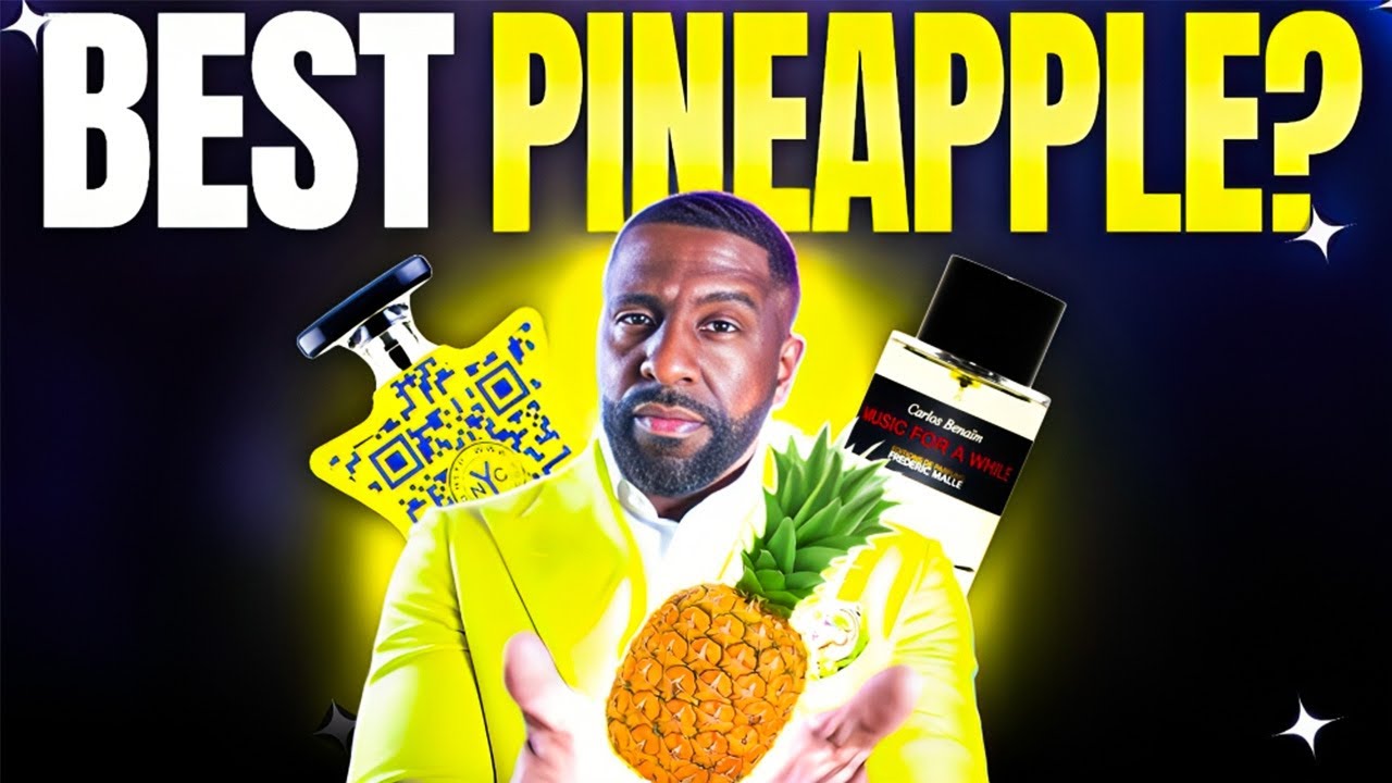 The Best Pineapple Fragrances Of ALL TIME!