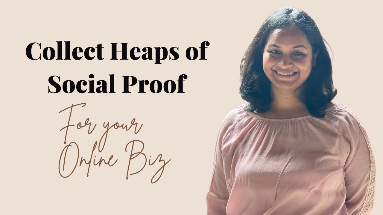 How To Collect Social Proof For Your Online Business (Without Awkwardness)