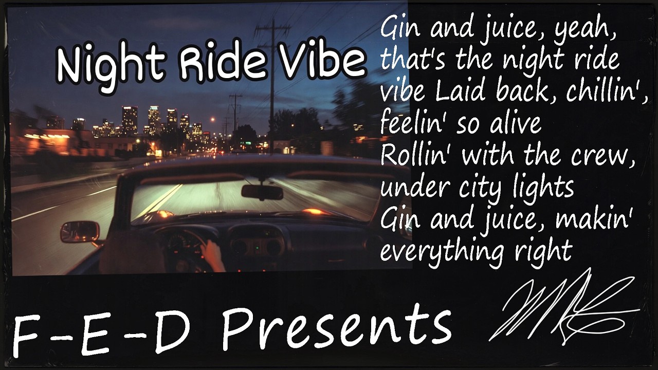 FED - Night Ride Vibe [West Coast]