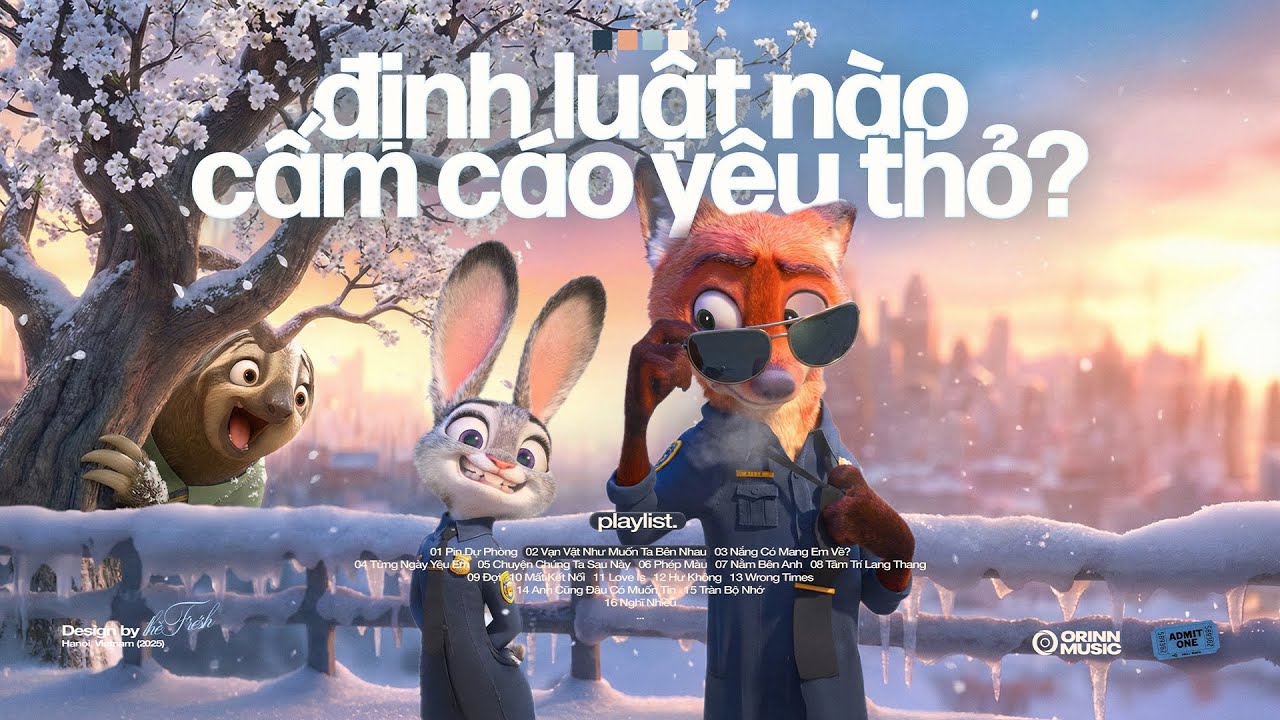 'định luật nào cấm Cáo yêu Thỏ?' Zootopia 𝐏𝐥𝐚𝐲𝐥𝐢𝐬𝐭 🍃🌸 Playlist Nhạc Chill Mùa Xuân