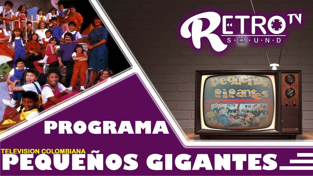 Programa Pequeños Gigantes (TV Colombiana 1983 - 1987)Widescreen.