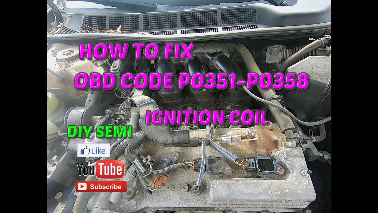 OBD2 CODE P0351,P0352,P0353,P0354,P0355,P0356,P0357,P0358 ON A TOYOTA