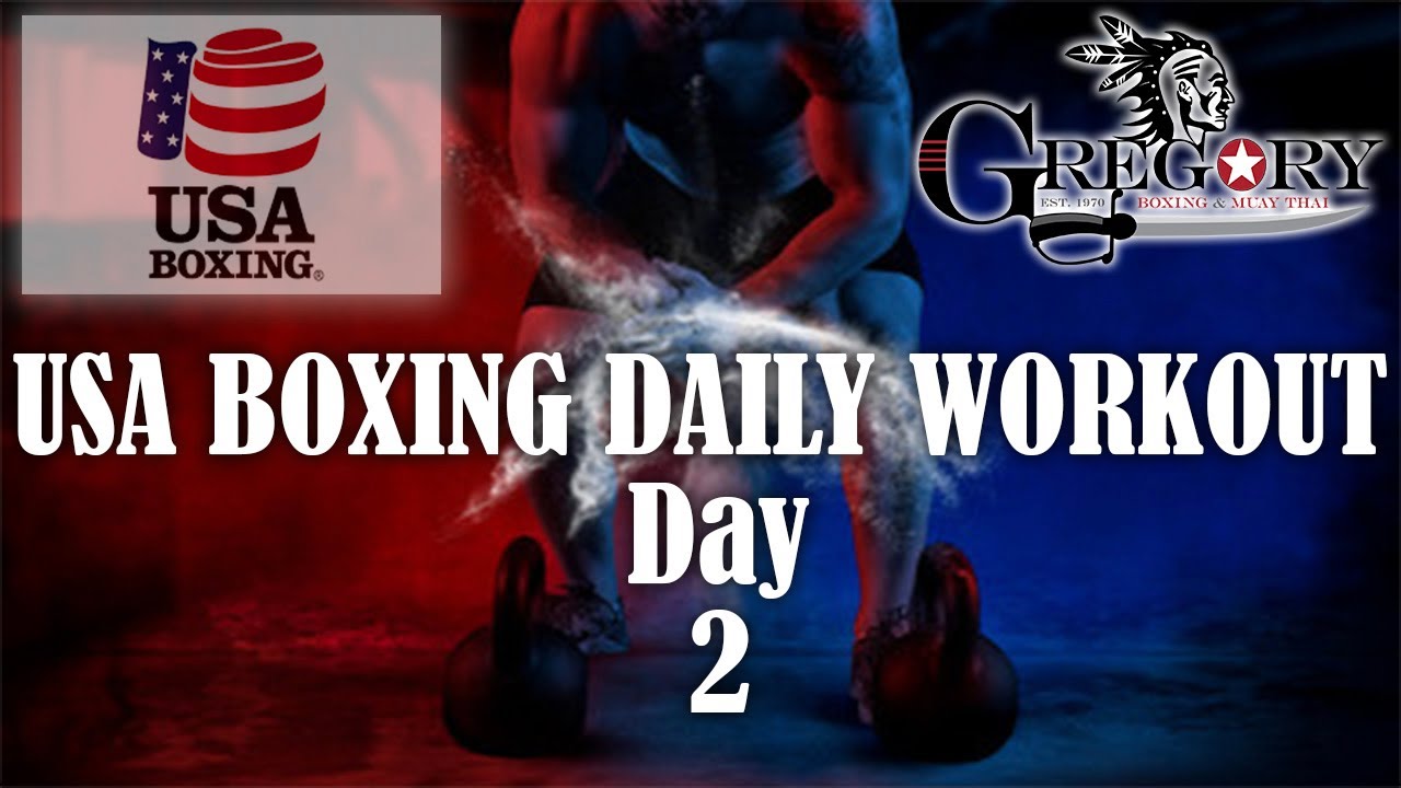 USA Boxing Daily Workout (Strength and Conditioning) Day 2