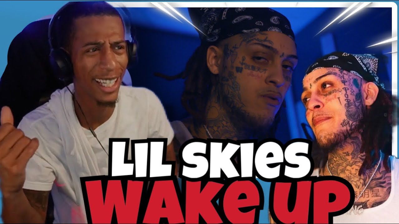 Lil Skies - Wake Up (Official Music Video)(Reaction)