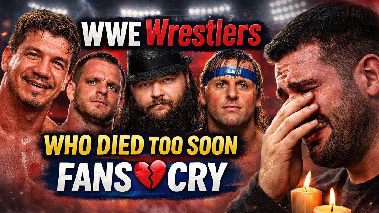 💔 WWE Wrestlers Who Died Too Soon — Fans Still Cry