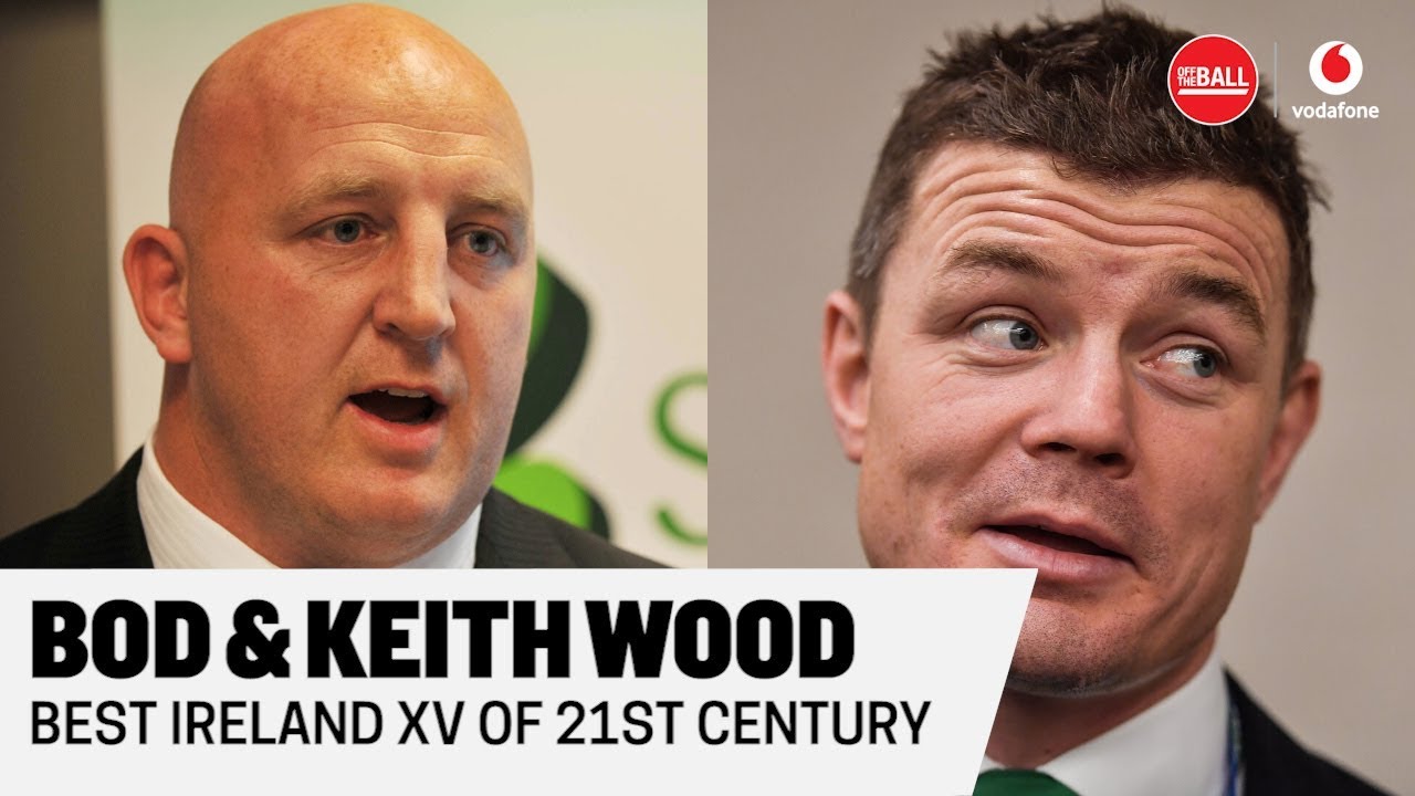 Brian O'Driscoll & Keith Wood select their Greatest Ireland XV of the 21st Century