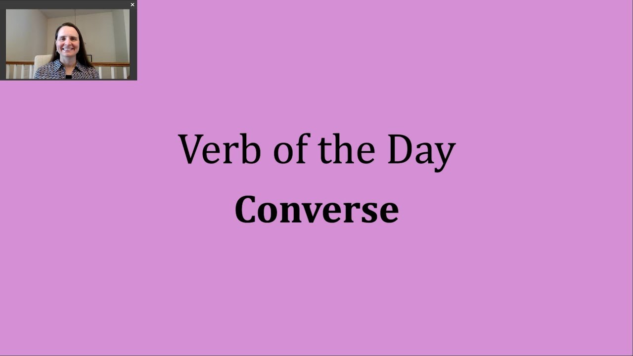 Verb of the Day - Converse