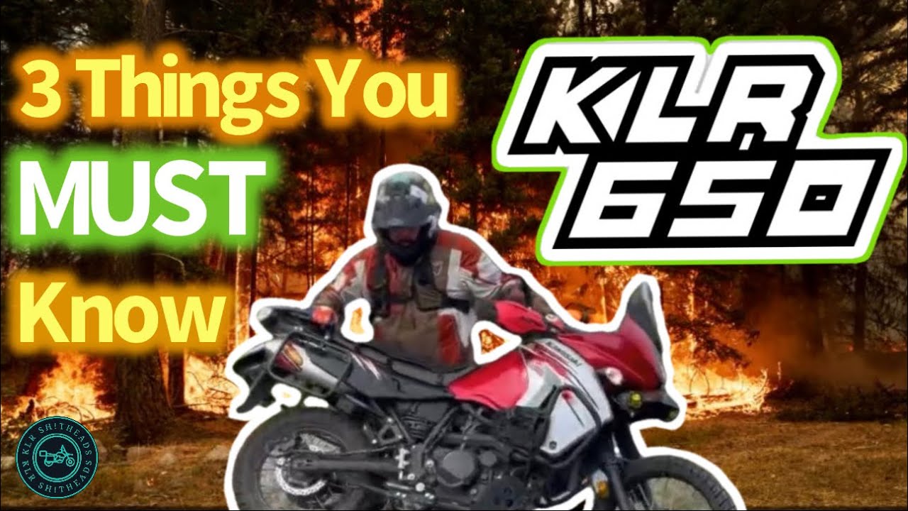 3 Things You MUST Know Before Buying A KLR650