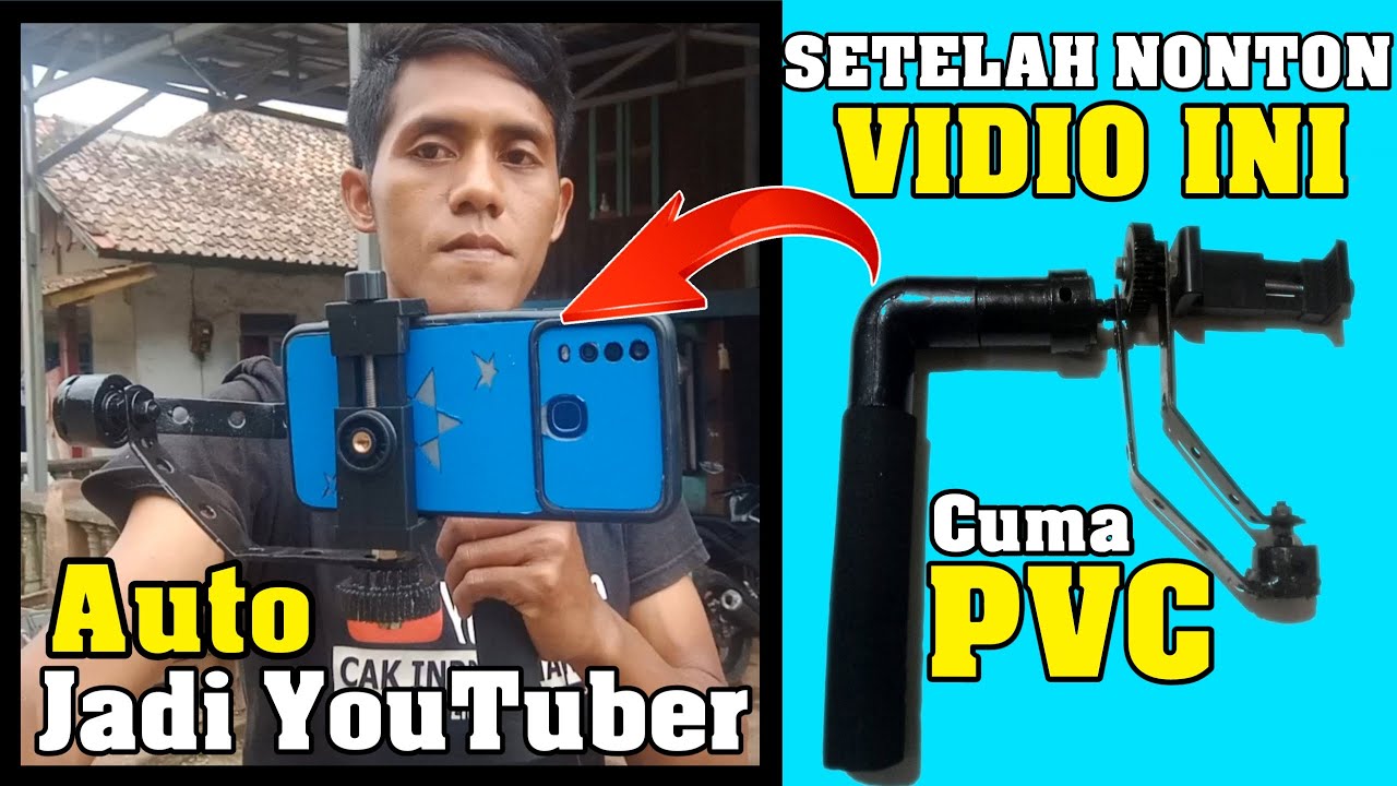 Cara Membuat Gimbal Stabilizer hp II rekomendasi buat youtuber pemula