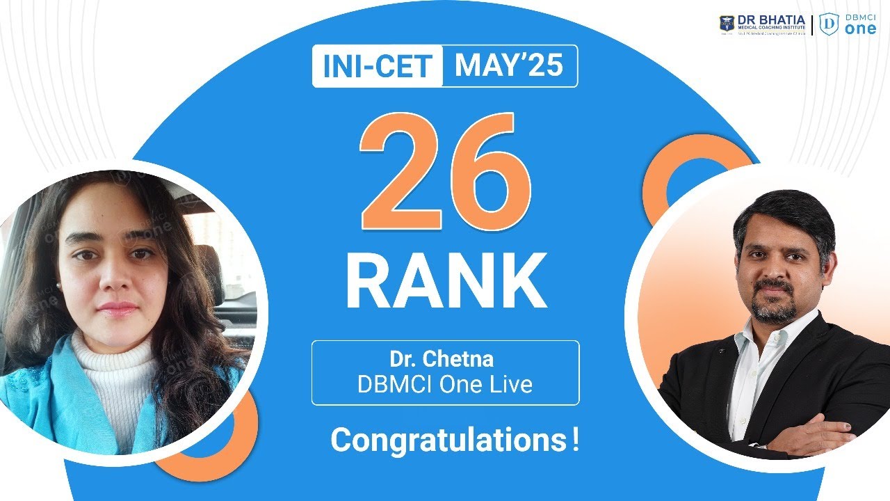 INICET May 2025 Rank 26 Dr. Chetna's Success Journey | INICET May'25 Topper | DBMCI