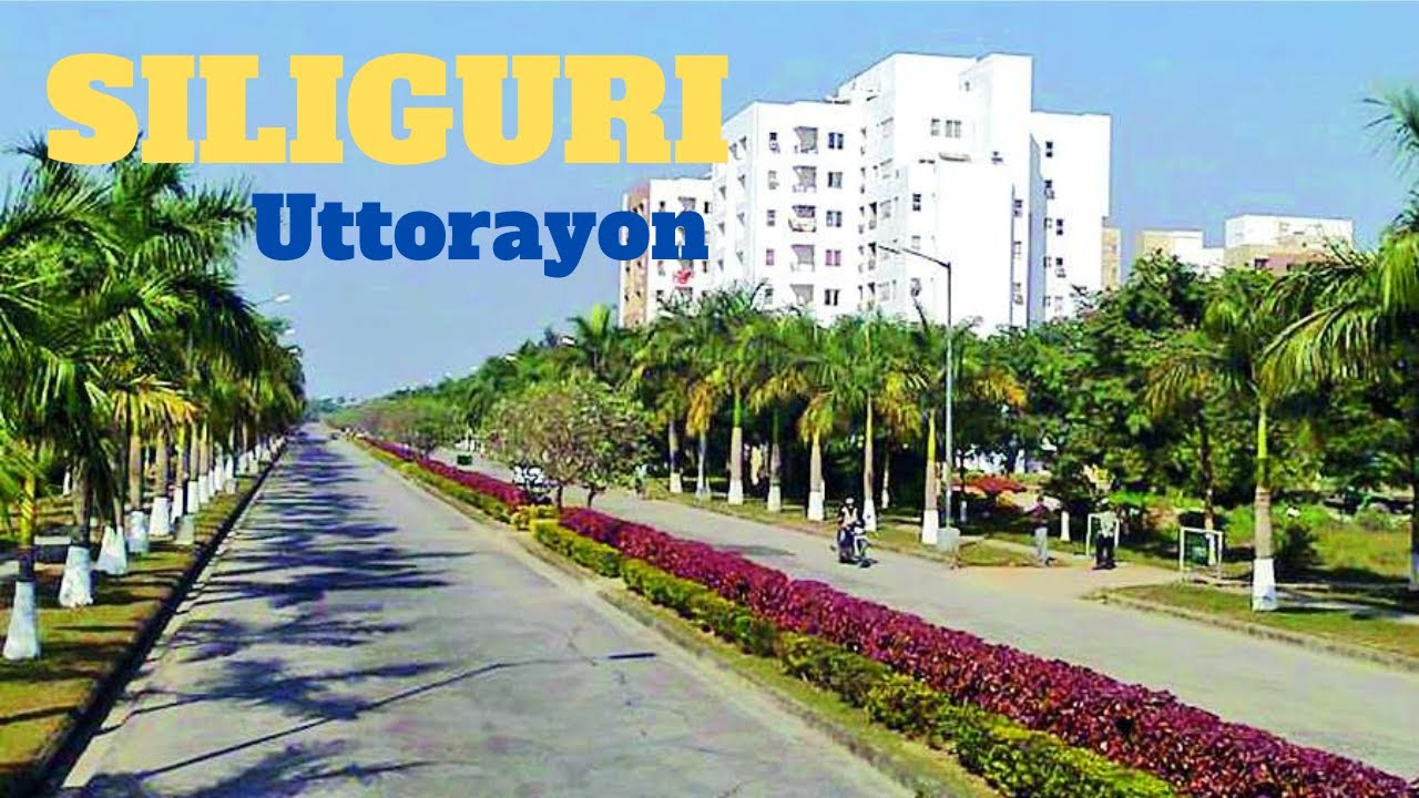 Siliguri The Fastest Growing City In Eastern India ,Population of 20 lakhs+ || Exploring Uttorayon