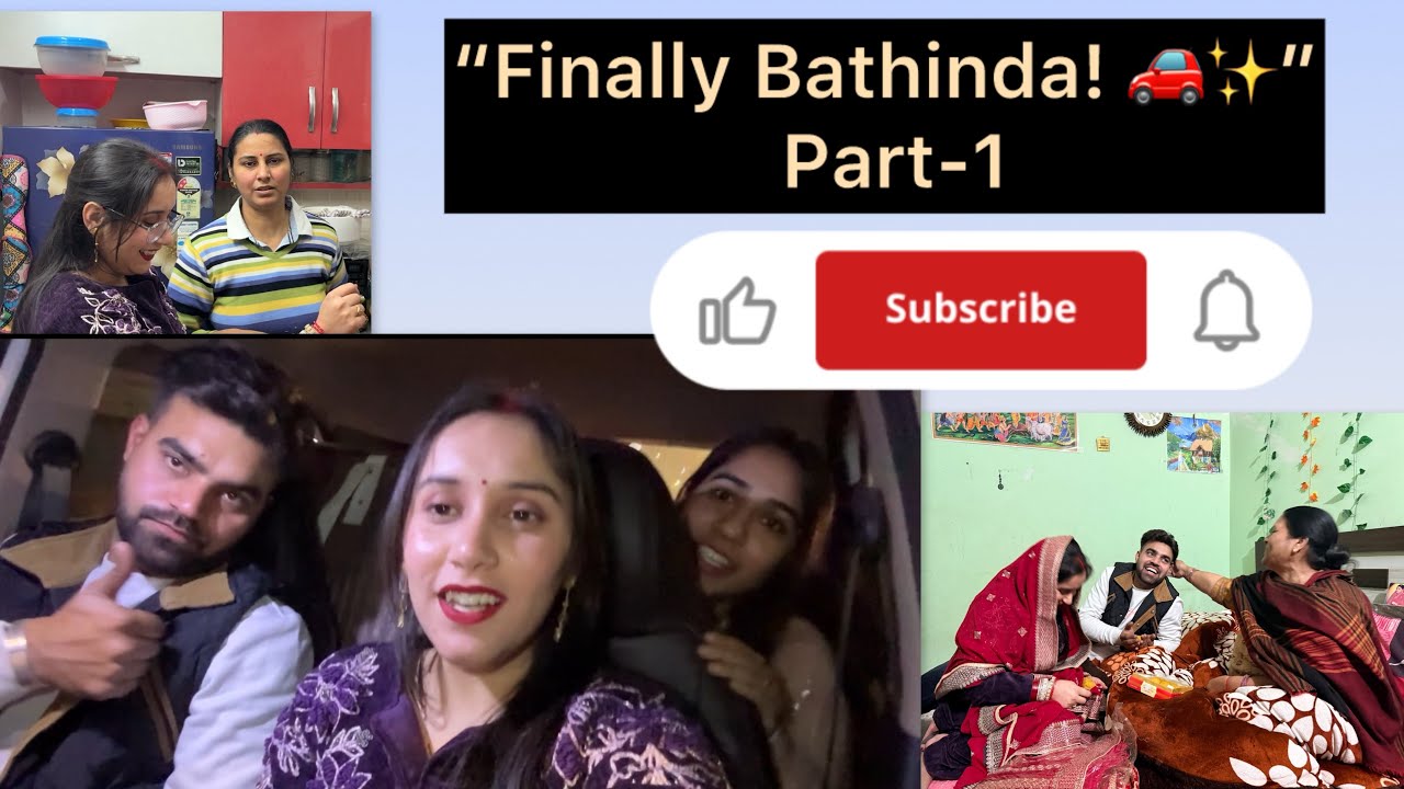 Finally Bathinda part-1