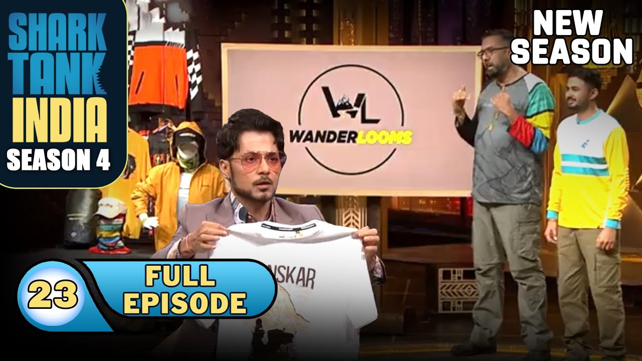 Shark Tank India S4 | Ep 23 | 'Wanderlooms' के नए Adventure Style से Sharks हैरान! | Full Episode