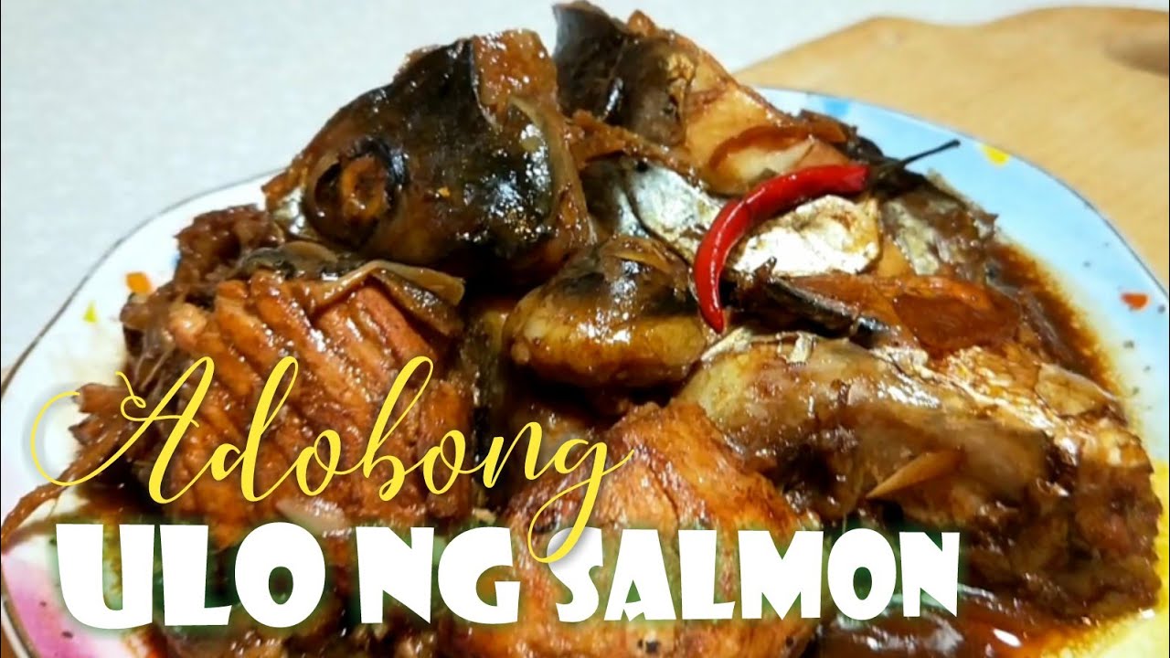Adobong Ulo ng Salmon