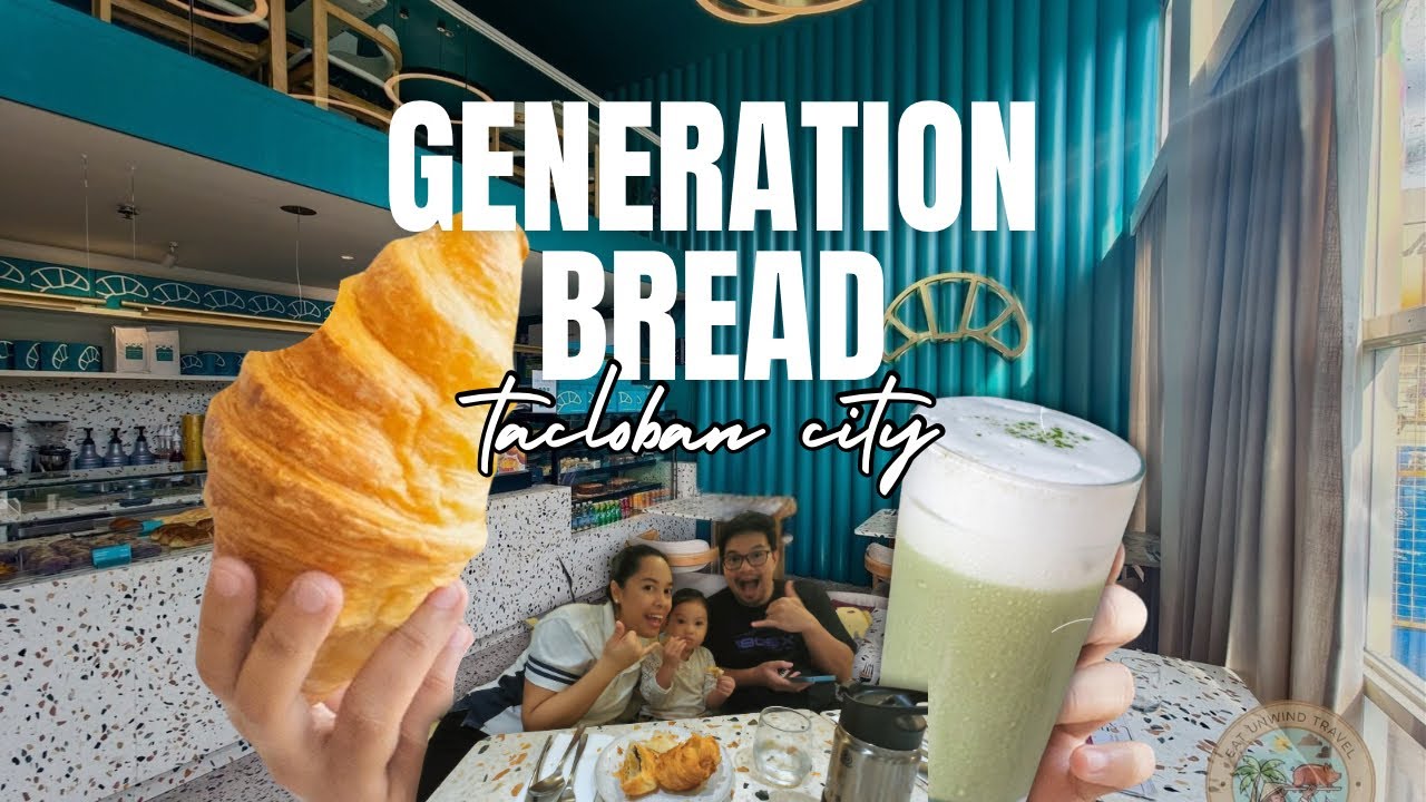 TACLOBAN’S BEST | Generation Bread | Caylee’s favorite croissant 