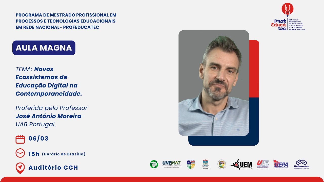 Aula Magna Mestrado Profissional em Processos e Tecnologias Educacionais Rede Nacional ProfEducatec