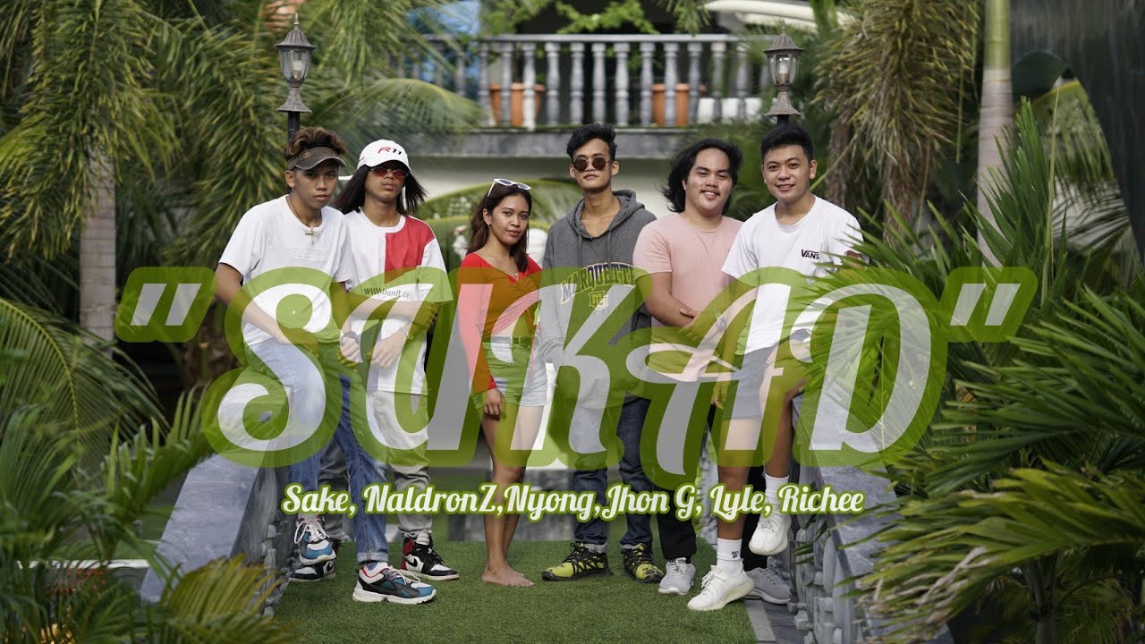 SUKAD - Prettyboii Sake, NaldronZ, Nyong, John G, Lyle and Richee (Official Music Video)