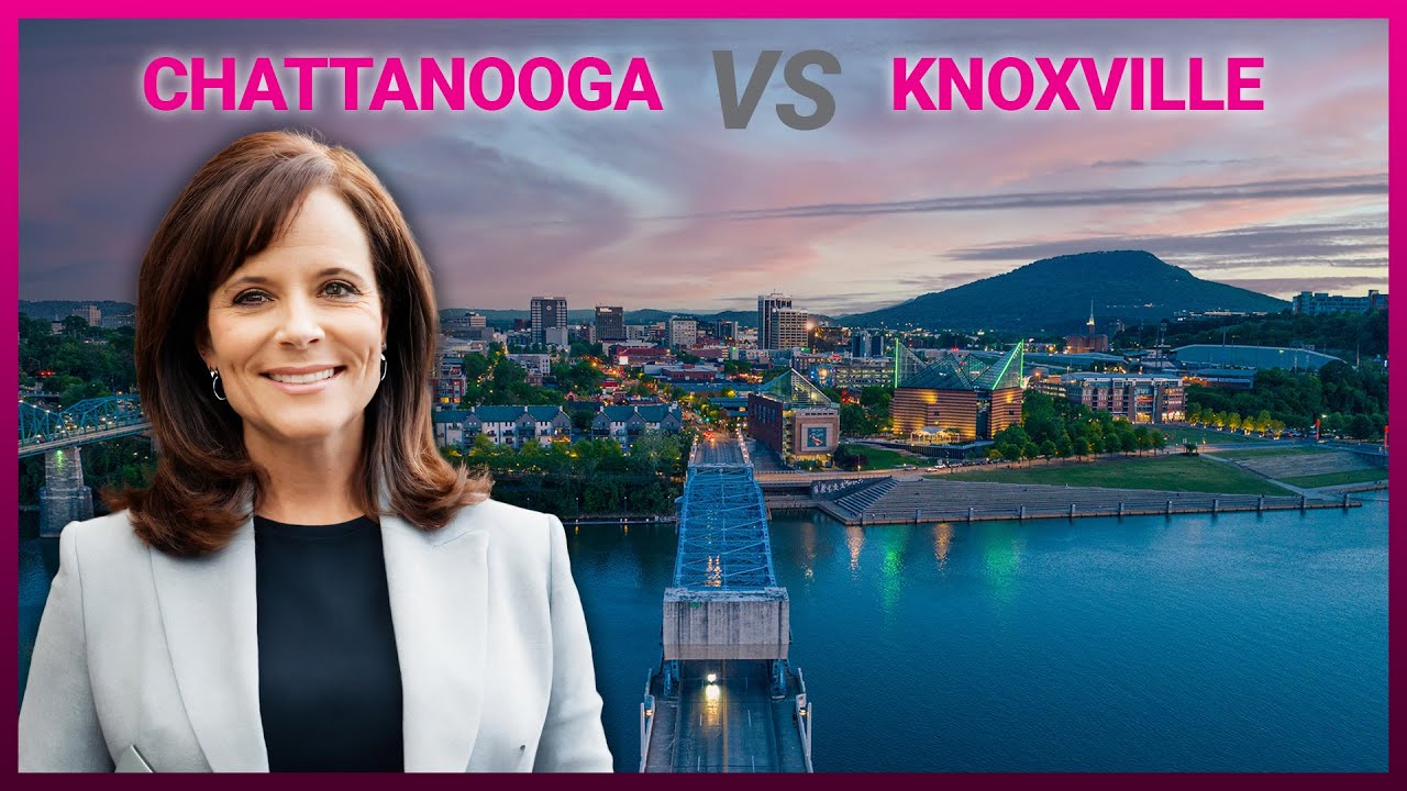 Chattanooga vs Knoxville - Where Should You Move?
