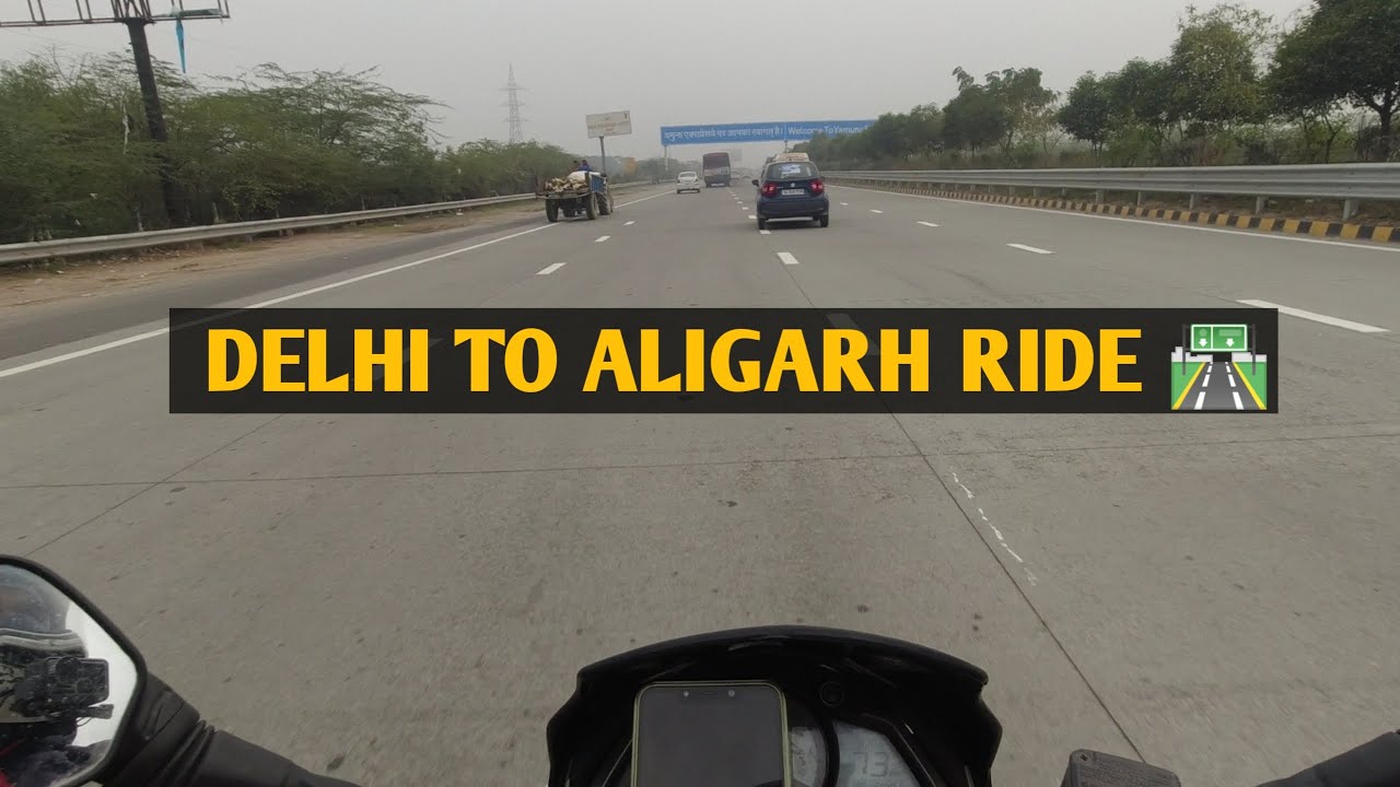 Delhi to Aligarh Ride-Part-1