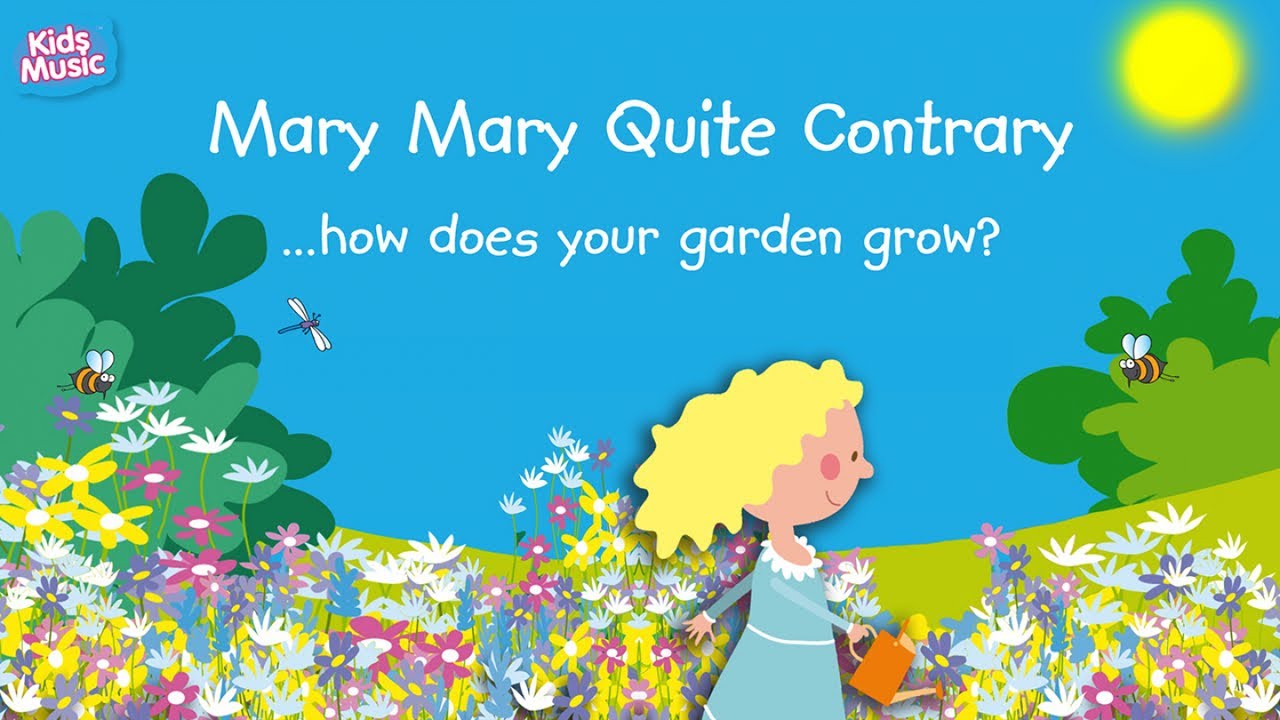 Kidzone - Mary Mary Quite Contrary