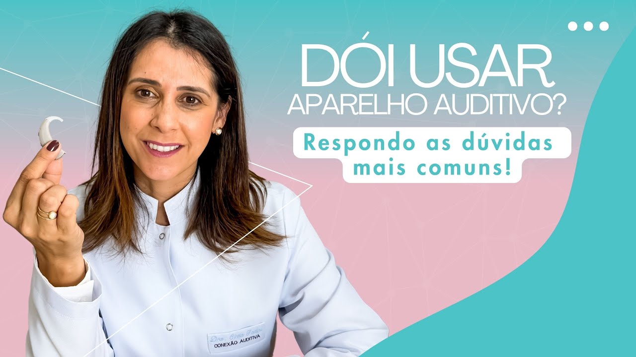 Principais dúvidas sobre o uso de aparelhos auditivo