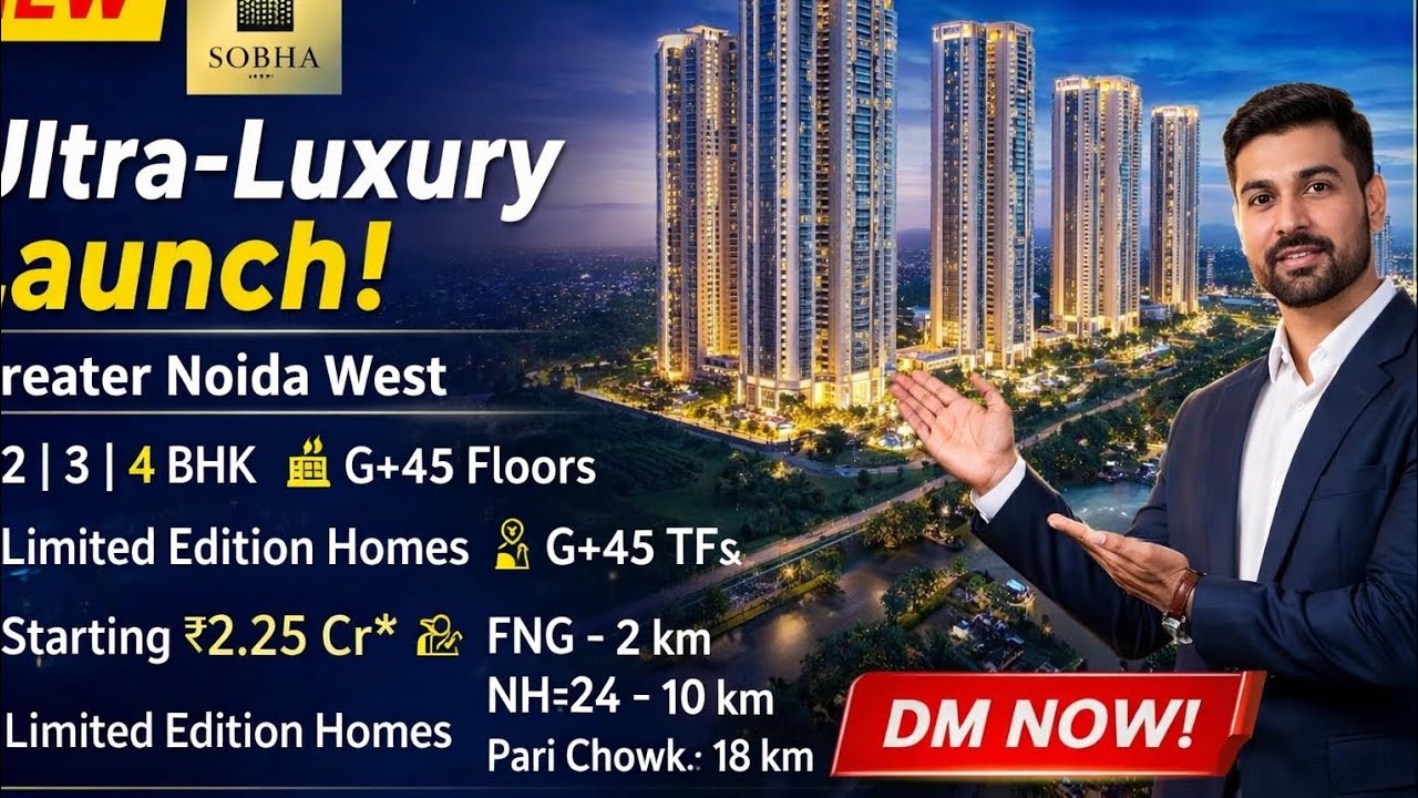 Sobha New Launch Sector 1 Greater Noida West | Premium 3 & 4 BHK Luxury Apartments