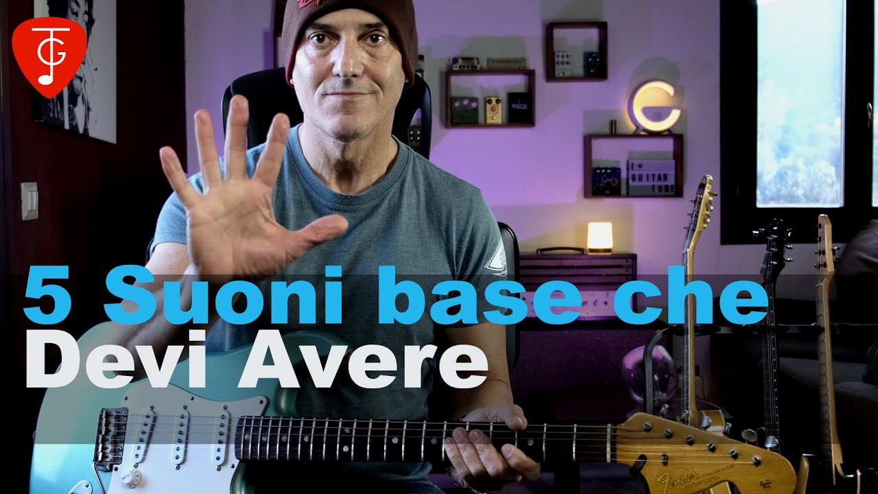 5 Suoni Base: Dal Clean al Lead 🎸🎸🎸