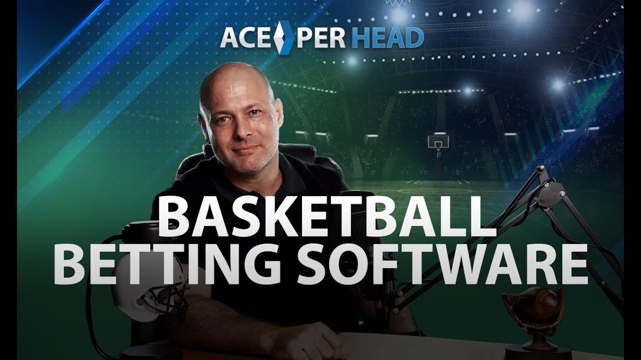 Basketball Betting Software | Bookie Platform | Ace Per Head
