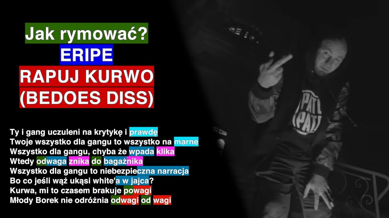 Jak rymować? | ERIPE - RAPUJ KURWO (BEDOES DISS)