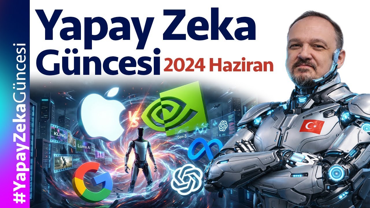 Yapay Zeka Güncesi (2024 Haziran)